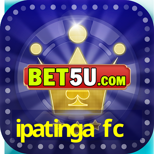 ipatinga fc